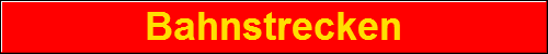 Bahnstrecken