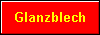 Glanzblech